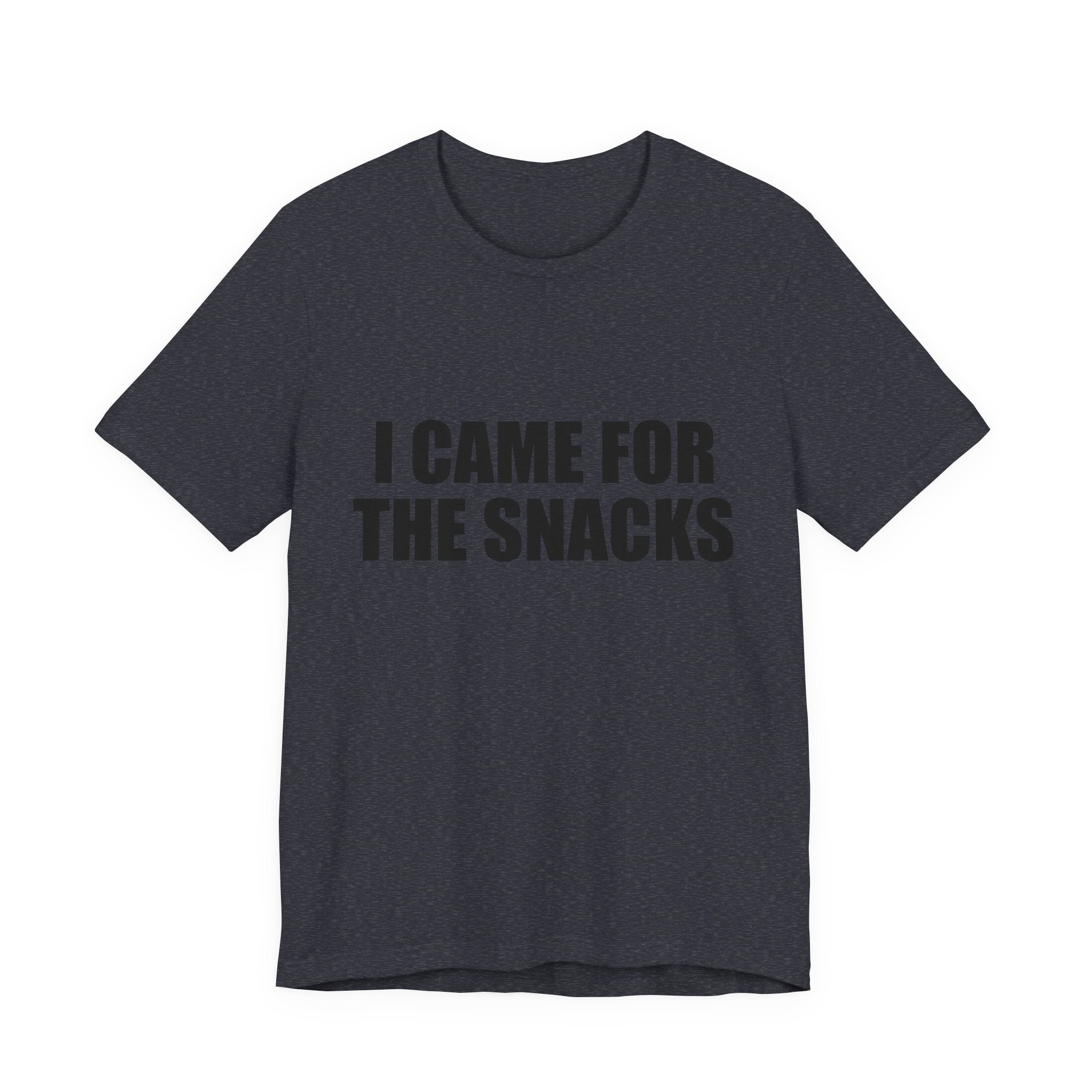 I Came For The Snacks Graphic Tee - Unisex Cotton T-Shirt