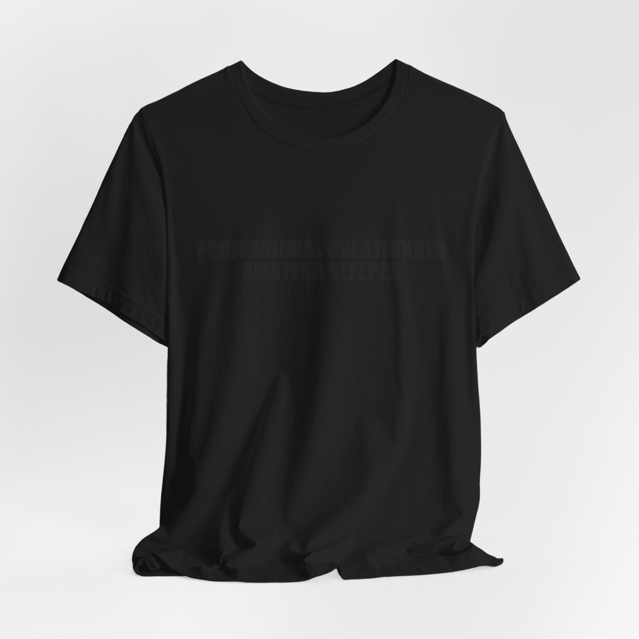 Overthinking Graphic Tee - Unisex Cotton T-Shirt